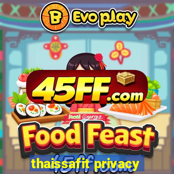 thaissafit privacy